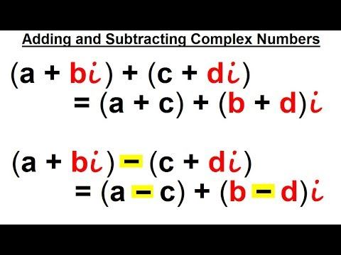 Algebra - Ch. 24: Complex Numbers (6 of 28) Adding & Subtracting Complex Numbers смотреть онлайн
