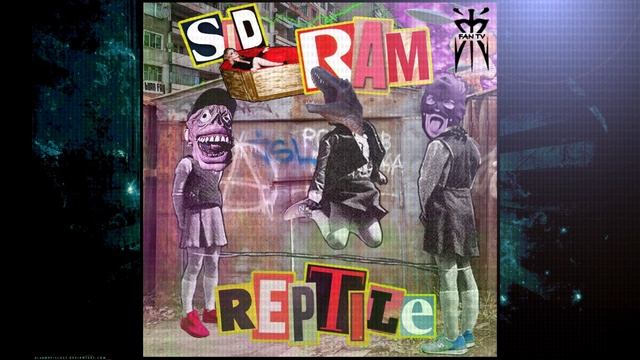 SIDxRAM - REPTILE (DEMO) смотреть онлайн