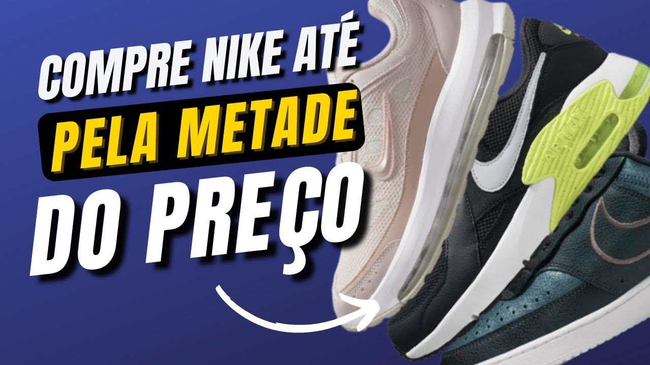 Os 32 Tênis Nike Com Desconto De Até Metade Do Preço Inicial + Bônus No Final смотреть онлайн
