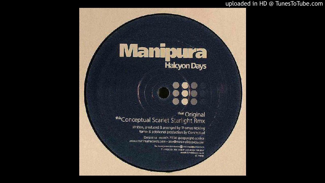 Manipura - Halcyon Days (Conceptual Scarlet Starlight Mix) смотреть онлайн