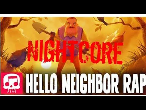 Nightcore - Hello Neighbor Rap смотреть онлайн