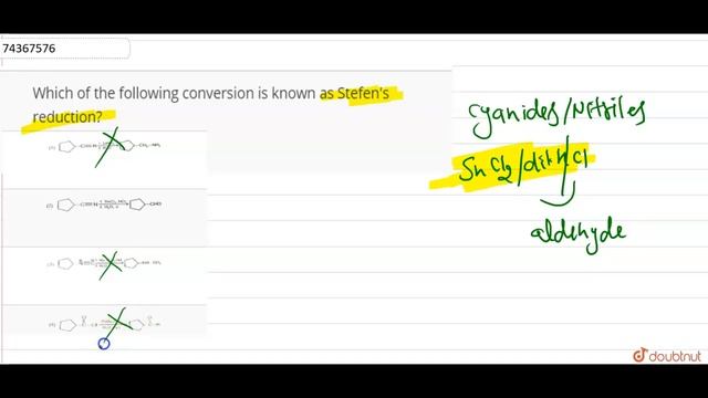 Which of the following conversion is known as Stefen\'s reduction? смотреть онлайн