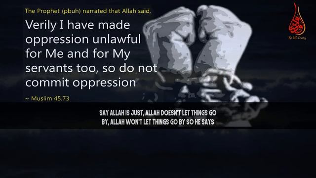 Oppression Will Be A Darkness On The Day Of Resurrection смотреть онлайн