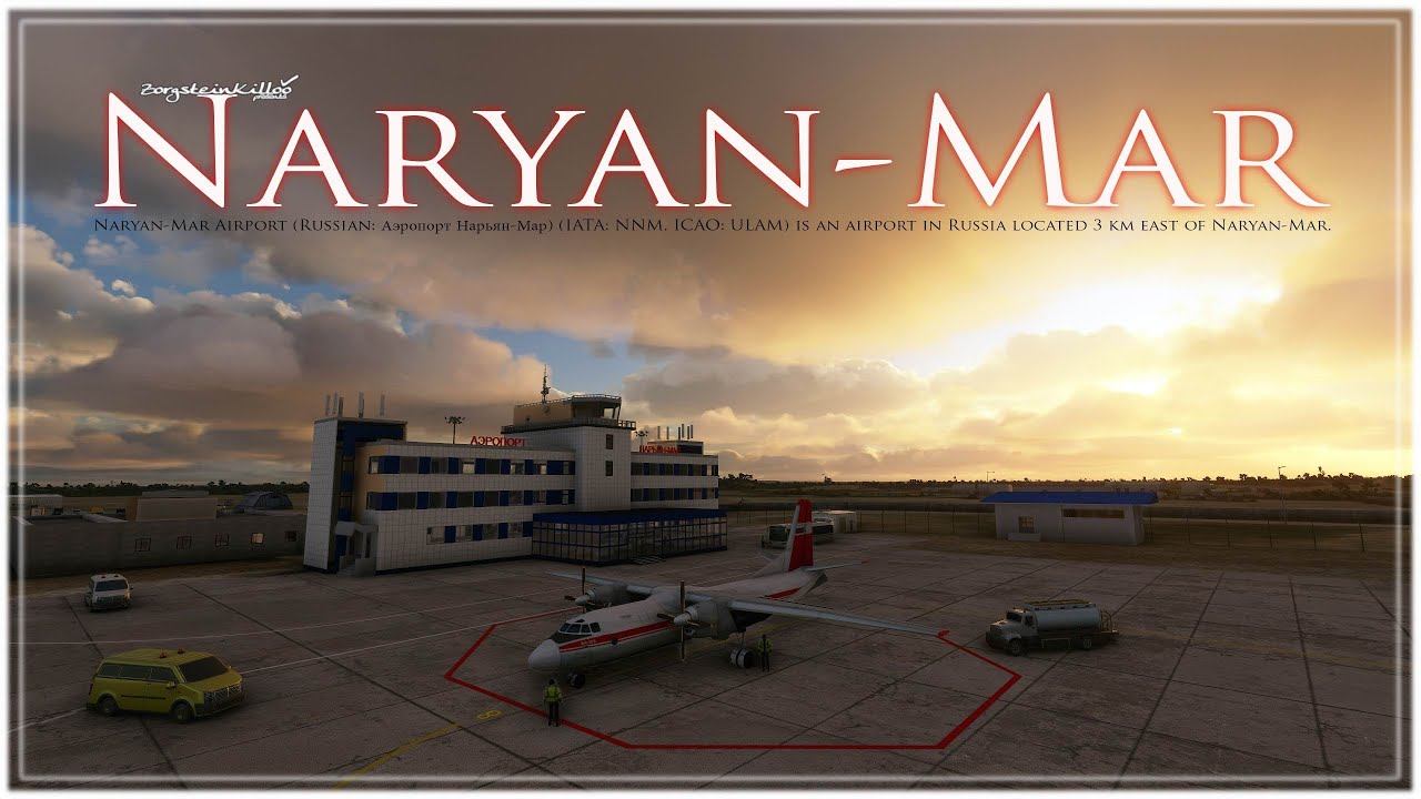 MSFS2020.Naryan-Mar смотреть онлайн