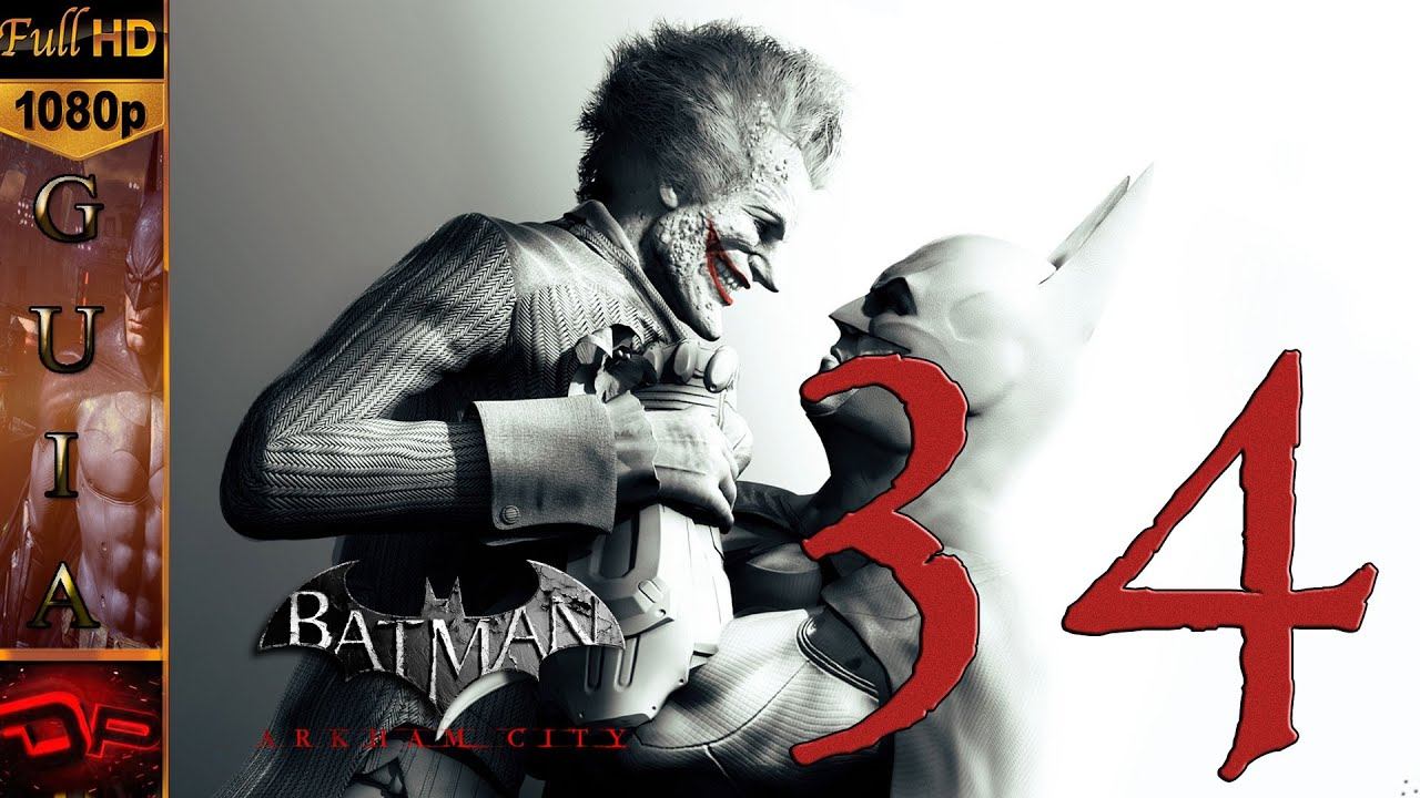Batman Arkham City Español - Parte 34 | Batman vs Joker | 1080p Guia Gameplay en Español Let's Play смотреть онлайн