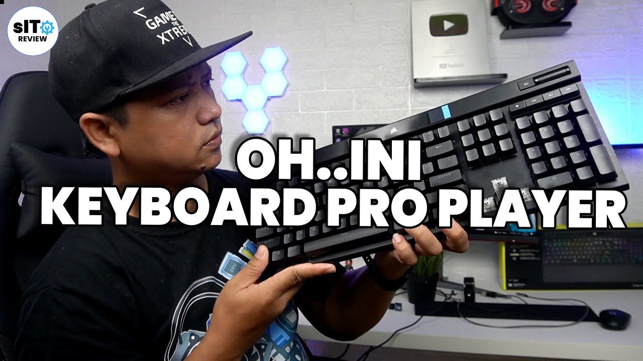 Pertama Kali Pegang Keyboard PRO player - Corsair K70 RGB PRO смотреть онлайн