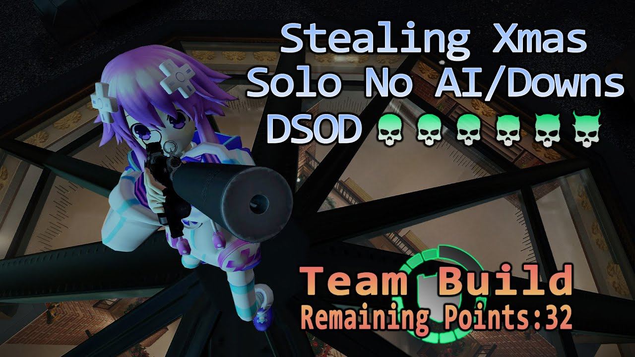 Payday 2 - Stealing Xmas DSOD Solo Loud (No AI/Downs/Joker) Armorer Zerk/BR Build смотреть онлайн