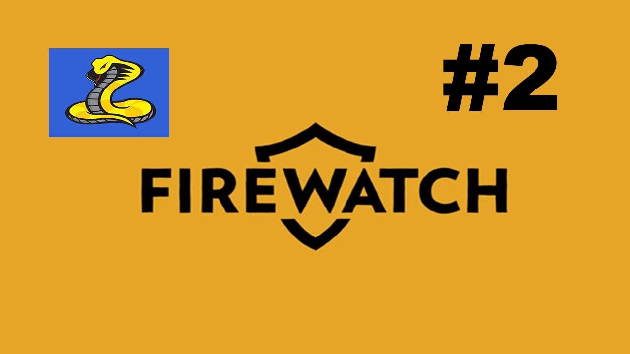 Firewatch 2- I Have to be a Dick to Teens to Save the Forest смотреть онлайн