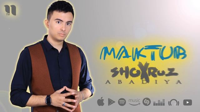 Shoxruz Abadiya - Maktub