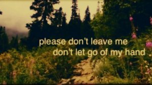 please don’t leave me, don’t let go of my hand... |Traumacore/Dreamcore Playlist