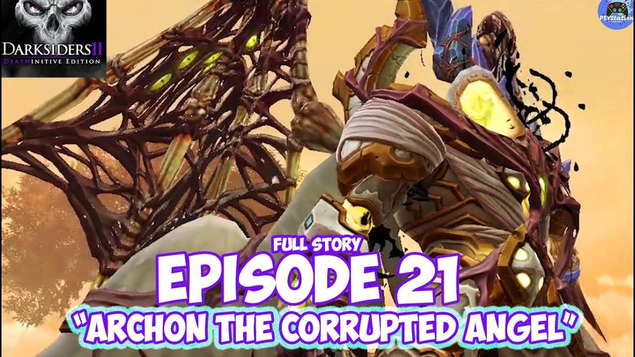 "Archon" The Corrupted Angel - DarkSiders II: DeathInitive Edition!!! смотреть онлайн