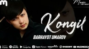 Barxayot Umarov-Ko'ngil | Бархает Умаров - Кунгил