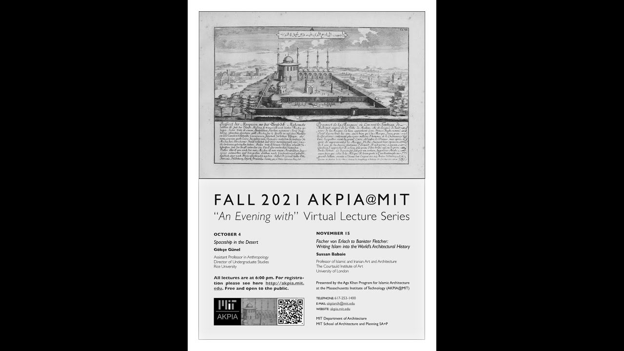 AKPIA@MIT lecture: Fischer von Erlach to Banister Fletcher, Sussan Babaie смотреть онлайн
