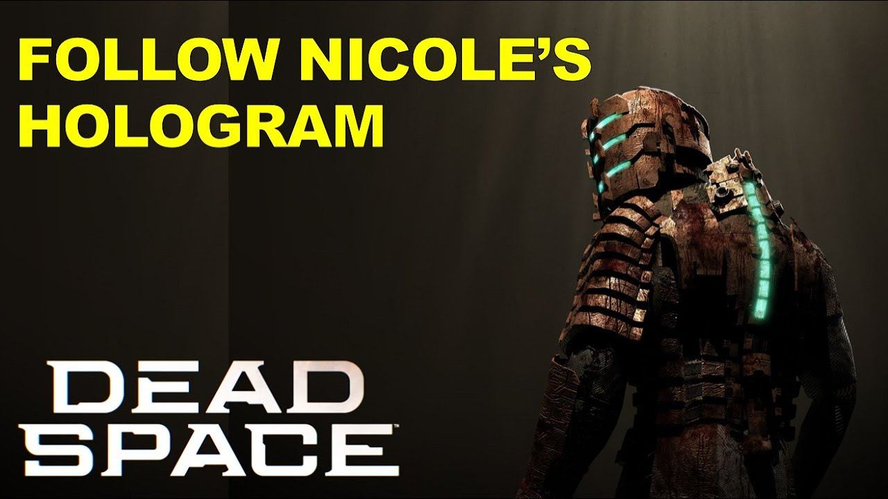Follow Nicole's Hologram (Scientific Methods) | Dead Space Remake смотреть онлайн