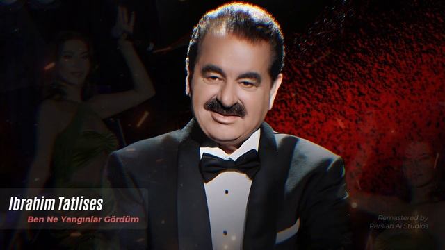 İbrahim Tatlıses - Ben Ne Yangınlar Gördüm ( 2024 ) | Ai Cover - Türk müziği kapağı смотреть онлайн