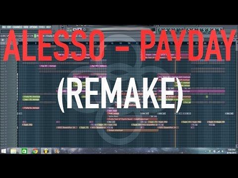 Alesso - Payday (Remake) смотреть онлайн