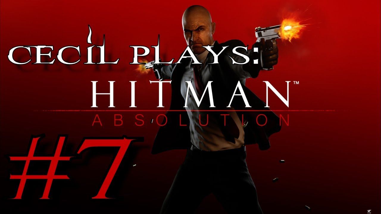Hitman Absolution #7 - Run For Your Life - Part 1 смотреть онлайн