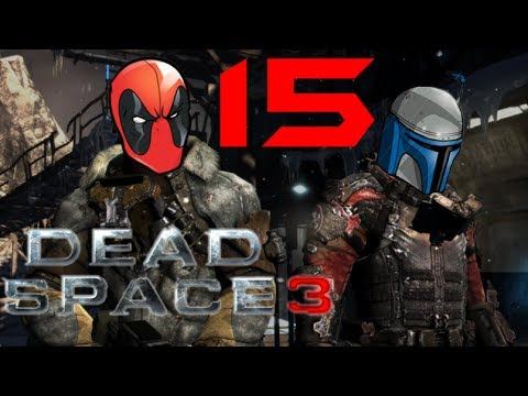 Dead Space 3: Episode 15: Flight Coordination смотреть онлайн