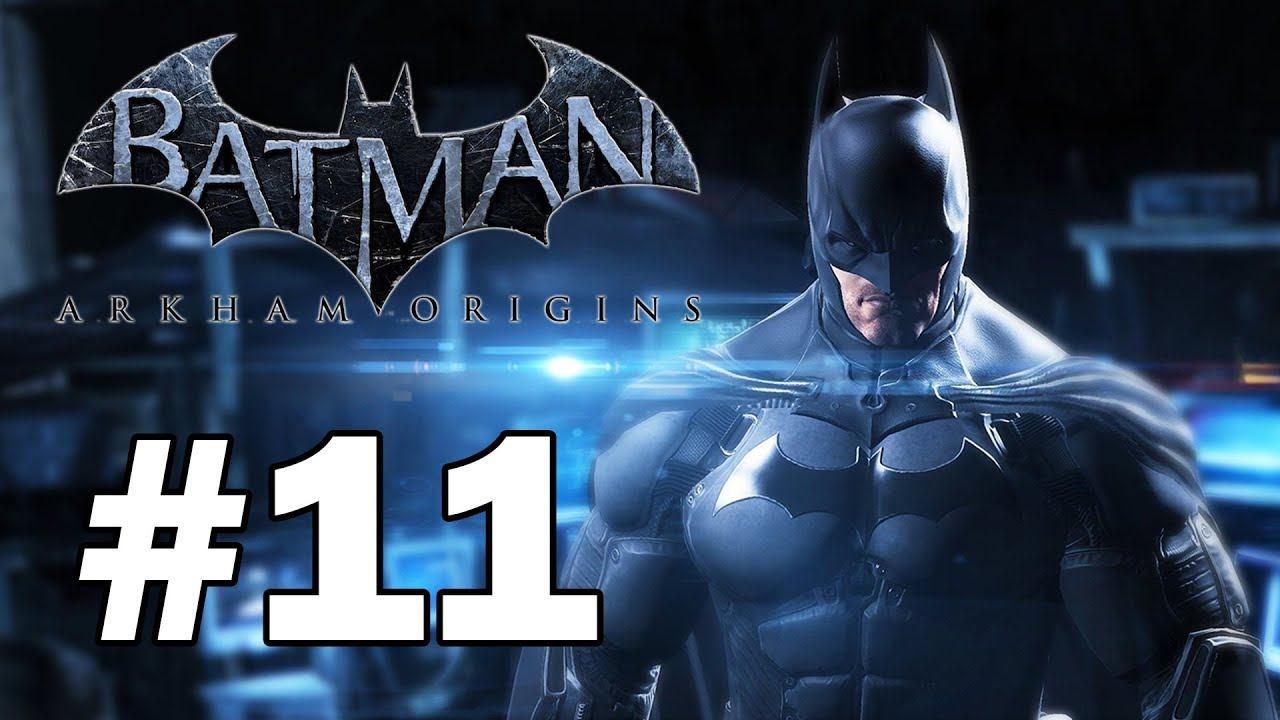 Batman: Arkham Origins [REDUX] - Historia completa Parte #11 (Sin comentarios) | Español PC смотреть онлайн