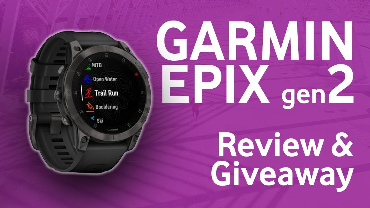 Garmin Epix Gen 2 Review & Giveaway смотреть онлайн