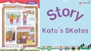 [S-English]. Unit 1 long a. Kate's Skates. Oxford Phonics World 3.