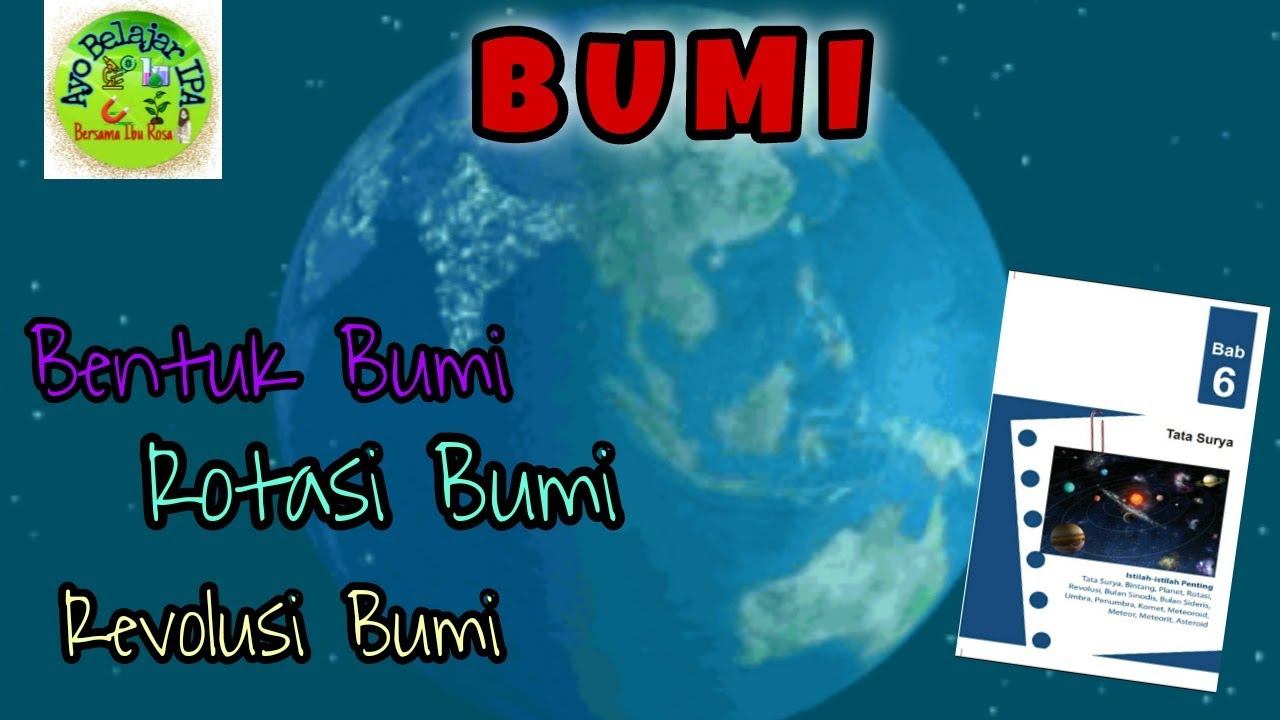 Kondisi Bumi | Bentuk Bumi - Rotasi Bumi - Revolusi Bumi | BAB 6 Tata Surya Part 2 | Kelas 7 смотреть онлайн
