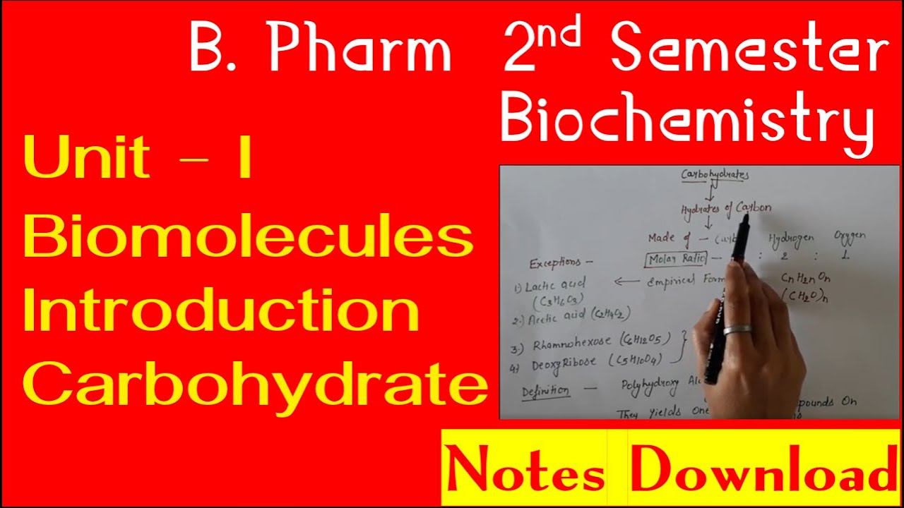 PART 1- Introduction - Carbohydrate - Biomolecules - Nursing and Pharmacy Biochemistry | B. Pharm смотреть онлайн