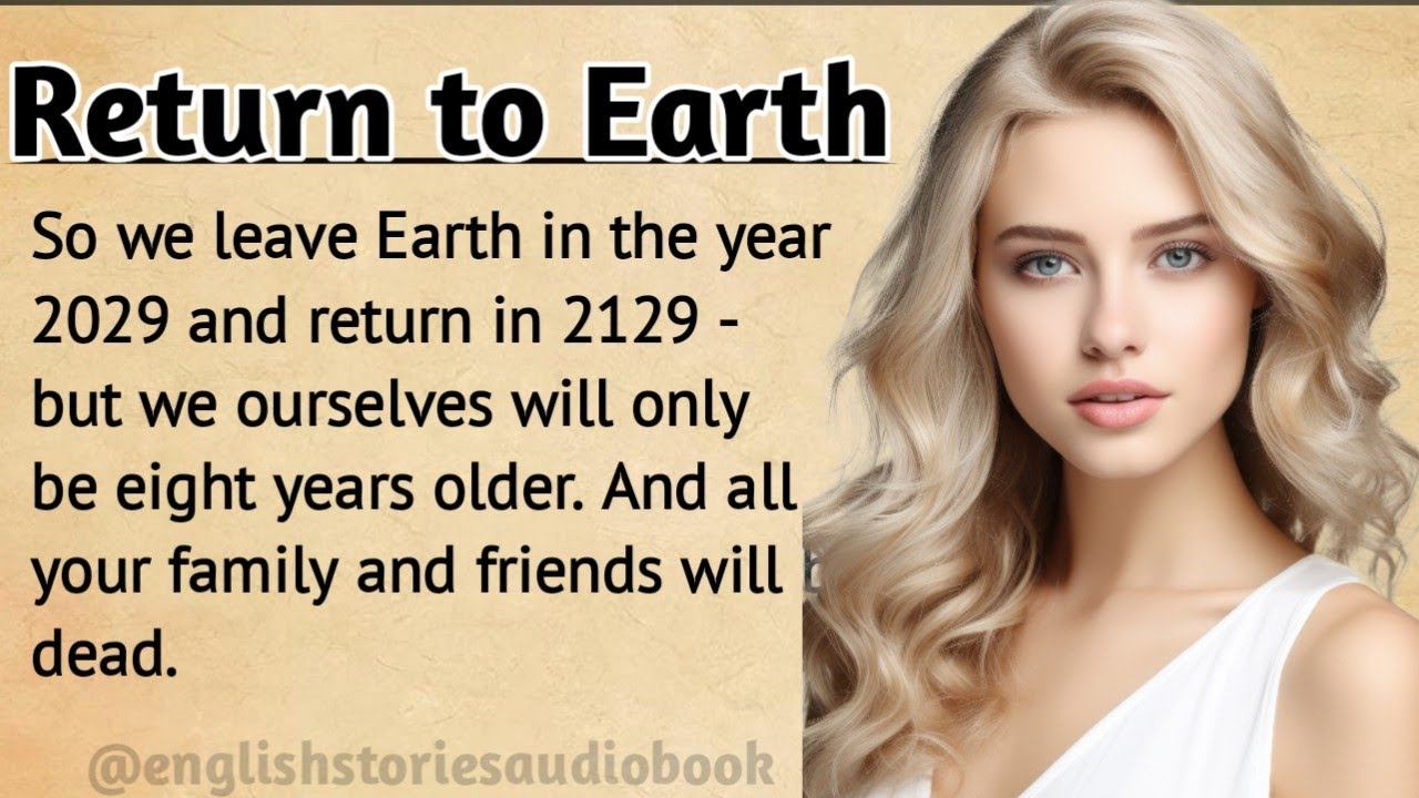 Learn English Through Story Level 2| Return to Earth | Graded Reader | English Story смотреть онлайн