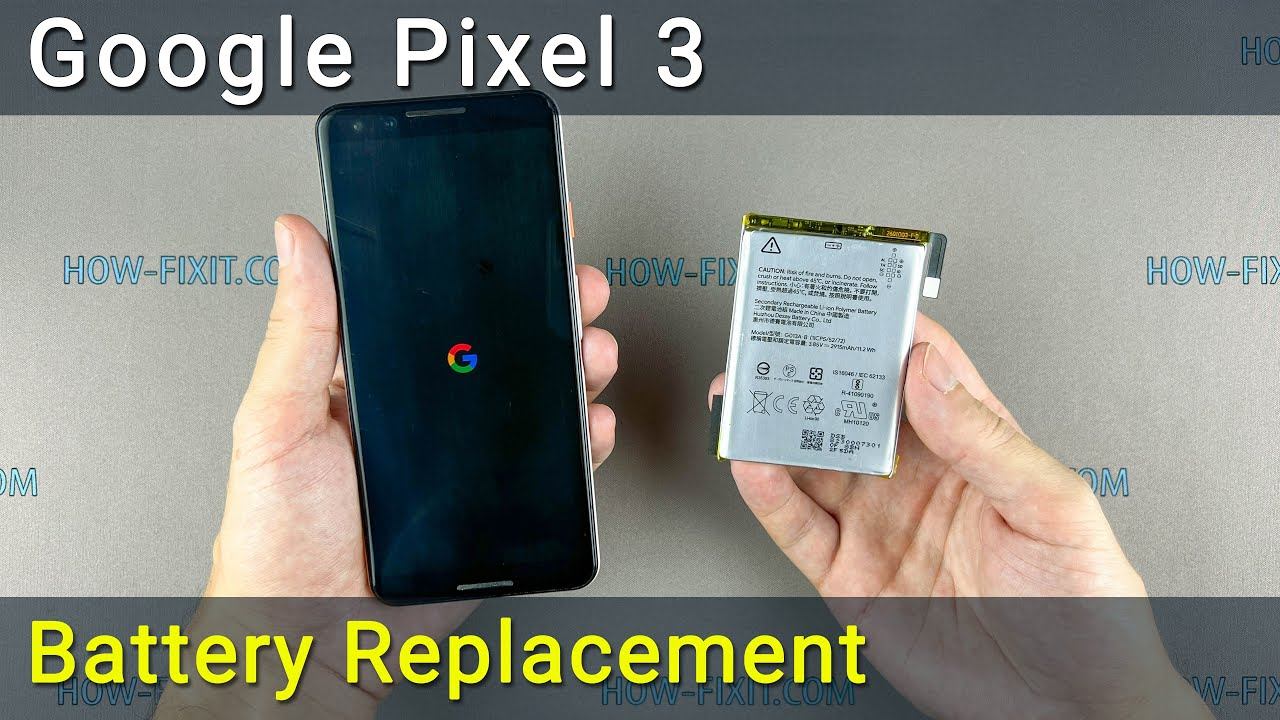 Google Pixel 3 Battery Replacement