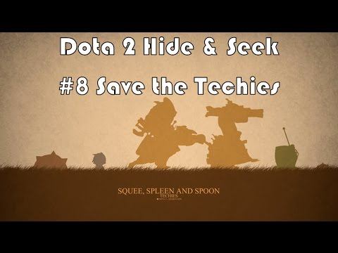 DotA 2 Hide & Seek #8 Save the Techies смотреть онлайн