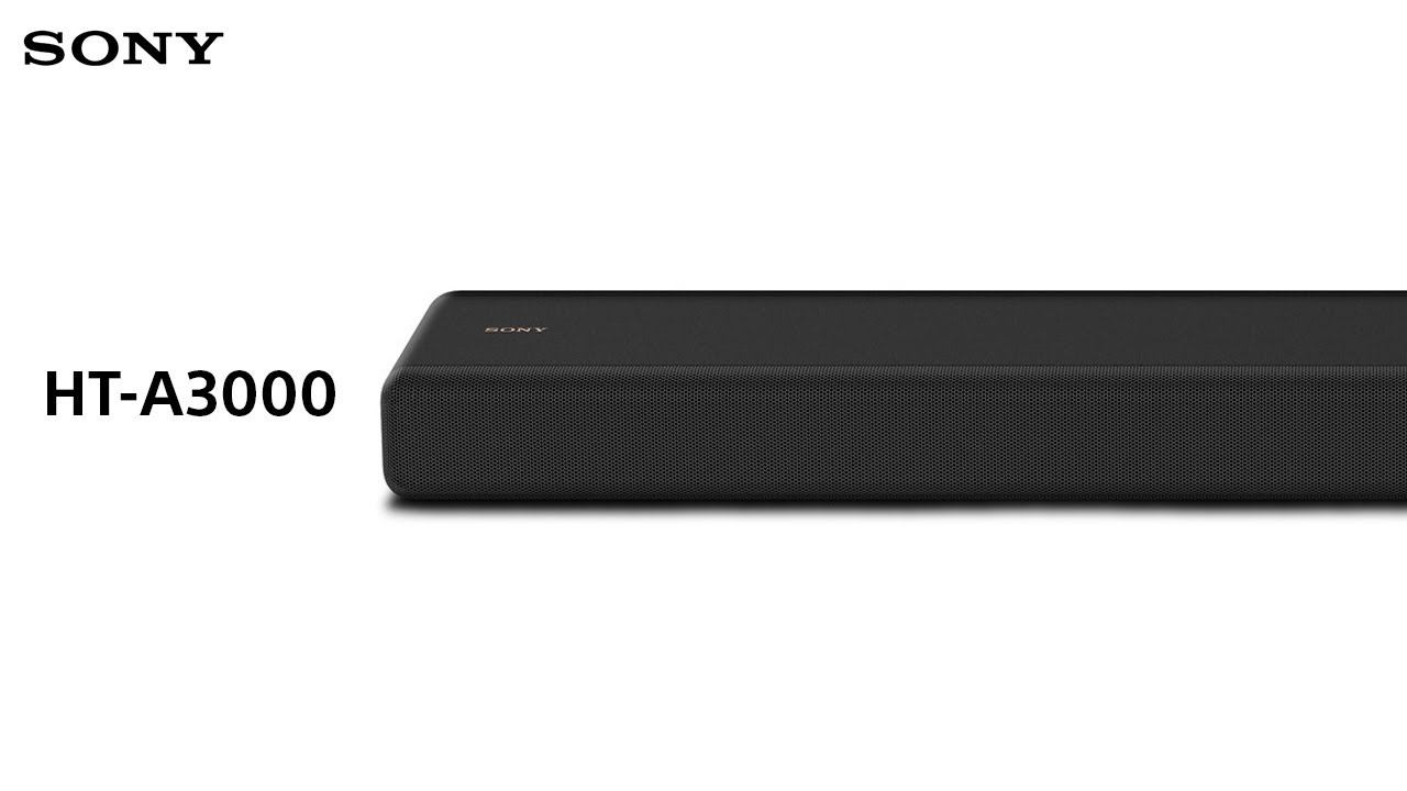 Sony | HT-A3000 Soundbar | Sony Audio смотреть онлайн