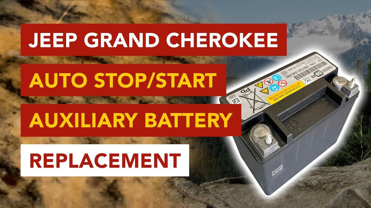 How to Replace the Auxiliary Stop/Start Battery in a 2018 Jeep Grand Cherokee смотреть онлайн