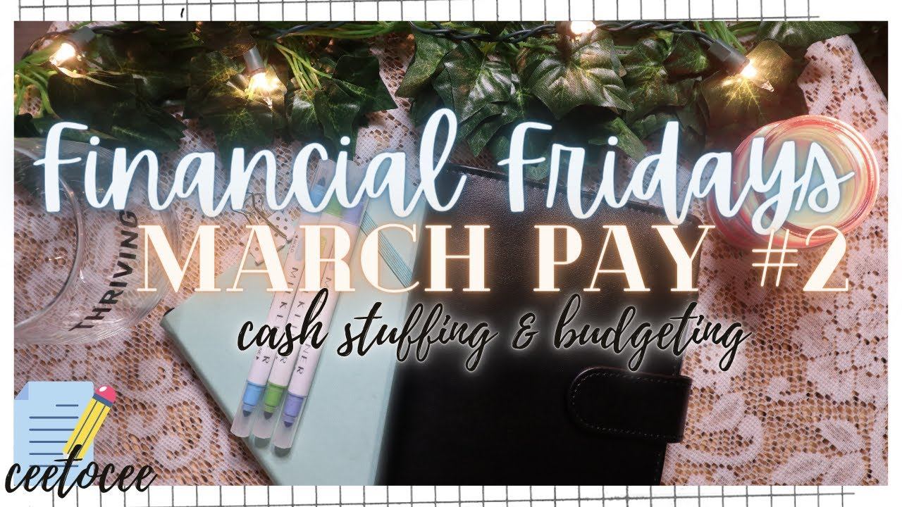 MARCH PAY #2: FINANCIAL FRIDAYS / Inconsistent Low Income Budget смотреть онлайн