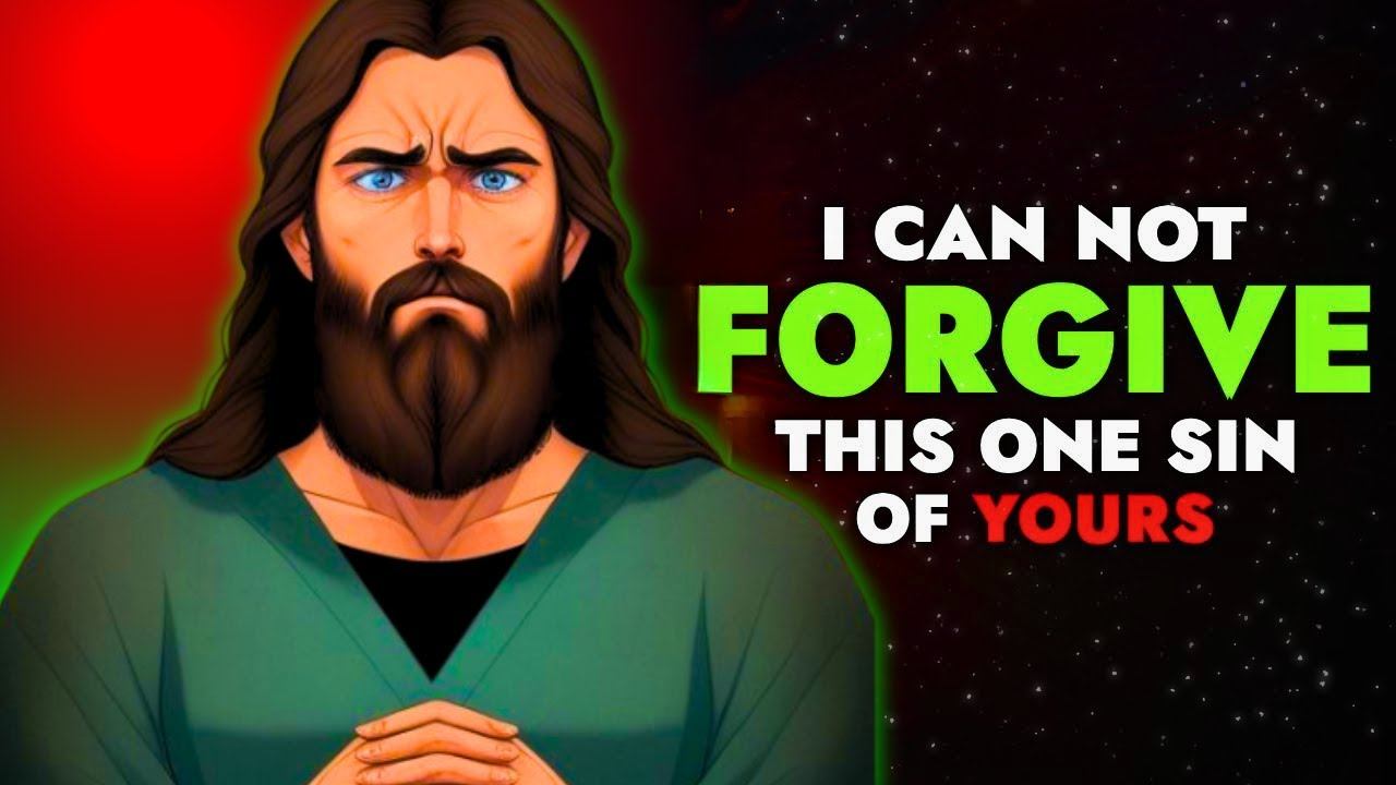 I Can't Forgive YOUR This One SIN! ➤ God's Message Today for You | The Jesus Kingdom смотреть онлайн