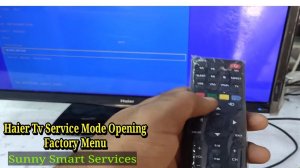 Haier Tv Service Mode Opening || Factory setting