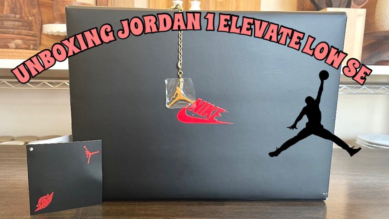 UNBOXING THE JORDAN 1 ELEVATE LOW SE | TRY ON смотреть онлайн