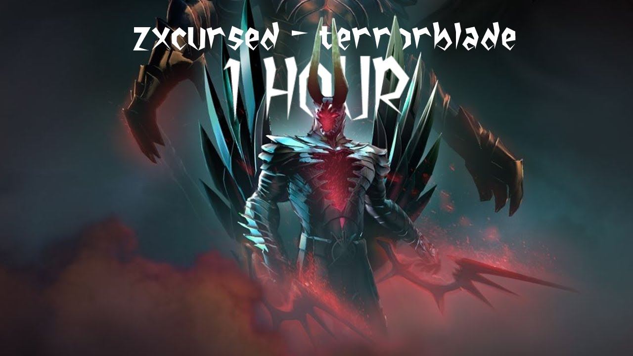 Zxcursed - Terrorblade | 1 Hour