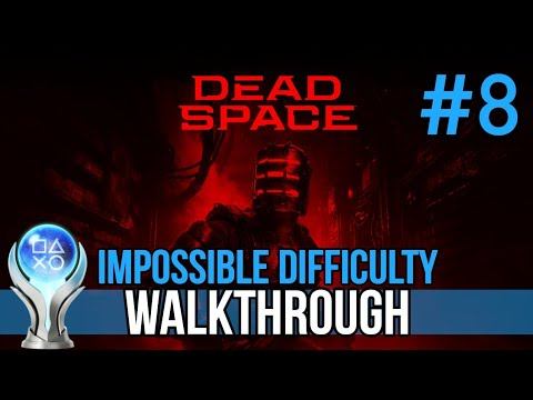 Dead Space Remake - IMPOSSIBLE DIFFICULTY WALKTHROUGH - Chapter 8: Search and Rescue смотреть онлайн