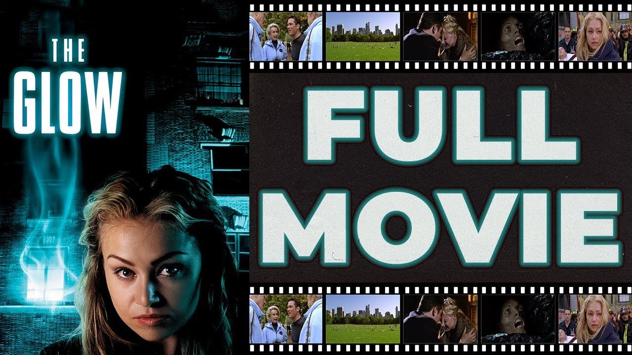 The Glow (2002) Dean Cain | Portia De Rossi - Supernatural Thriller HD смотреть онлайн