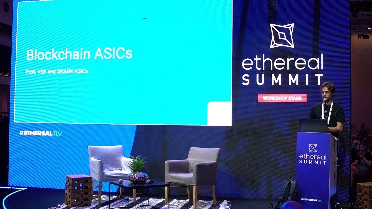 Blockchain ASICs – Beyond PoW - #EtherealTLV Presentation смотреть онлайн