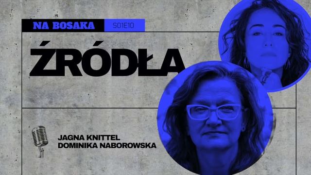 Śpiew u źródeł. Źródła śpiewu. Gość: Jagna Knittel // [S01E10] смотреть онлайн