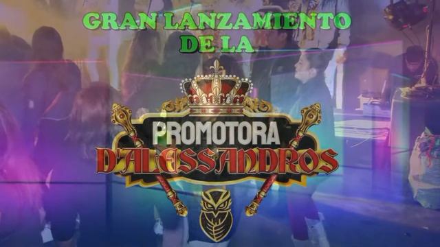 DILE - REALES DE LA CUMBIA - GRAN LANZMIENTO DE LA PROMOTORA D"ALESSANDROS смотреть онлайн