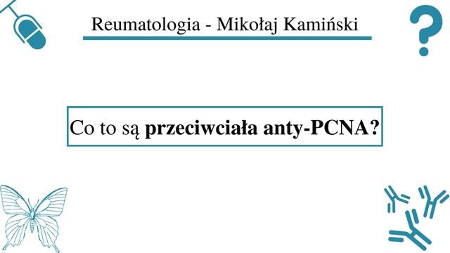 [085] [Podcast] Co to są przeciwciała anty-PCNA? смотреть онлайн