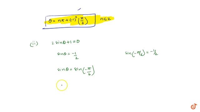 Find the general solution of the equations (i)`sin theta= sqrt3/2` (ii) `2sintheta+1=0` (iii)` смотреть онлайн