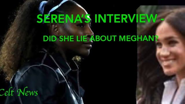 Did Serena lie about Meghan? *POLL* смотреть онлайн