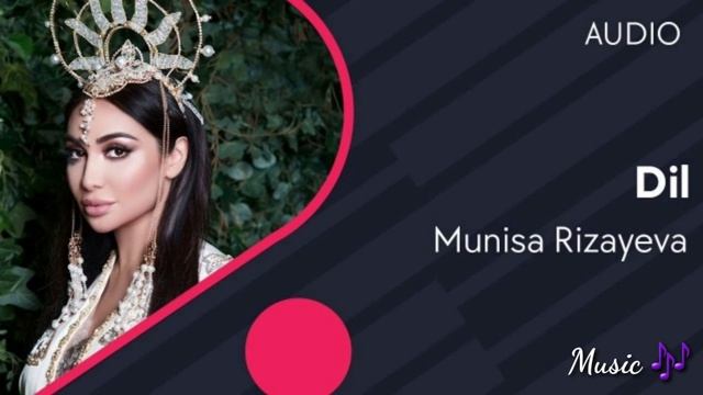 Munisa Rizayeva /Dil/ Муниса Ризаева /Дил/ 2020 New Music