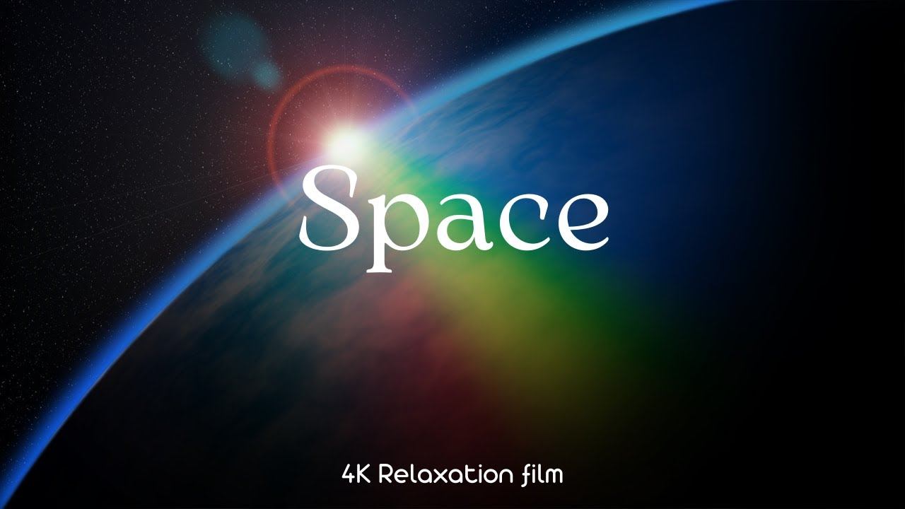 Space (Космос) - 4K - Relaxation Film With Calming Music, SPACE MUSIC