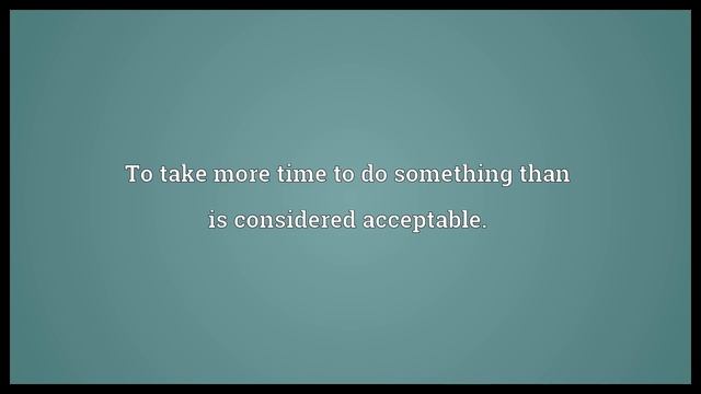 Take one's time Meaning смотреть онлайн