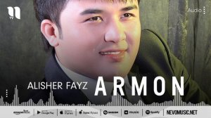 Alisher Fayz - Armon (music version)