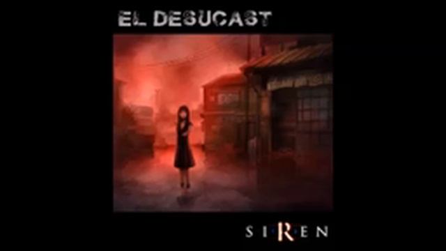 Desucast - Especial de Terror: Forbidden Siren (Audio) смотреть онлайн